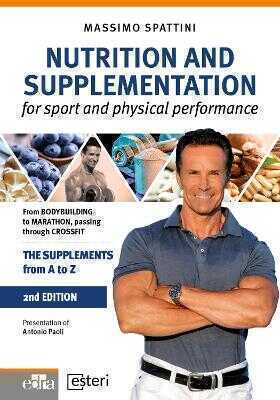 Nutrition and Supplementation - for sport and physical performance