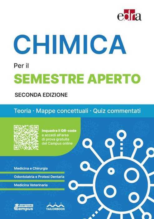 Chimica per il semestre filtro. Teoria, mappe concettuali, quiz commentati