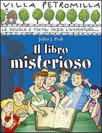 Il libro misterioso — Julius J. Peak