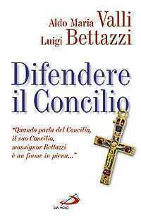 Difendere il Concilio