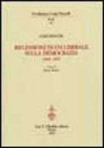Riflessioni di un liberale sulla democrazia 1943-1947