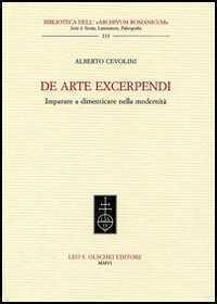 De arte excerpendi. Imparare a dimenticare nella modernità