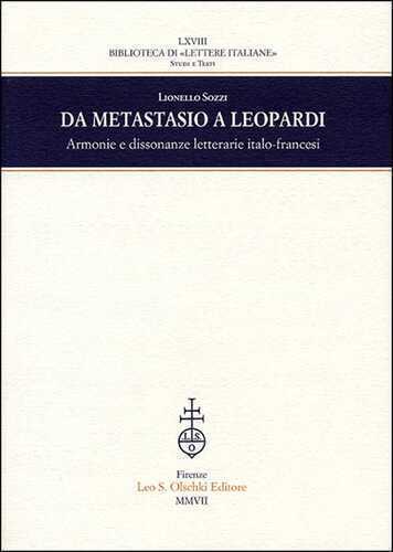 Da Metastasio a Leopardi. Armonie e dissonanze letterarie italo-francesi