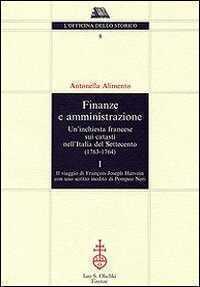 Finanze e amministrazione. Un'inchiesta francese sui catasti nell'Italia del Settecento (1763-1764)