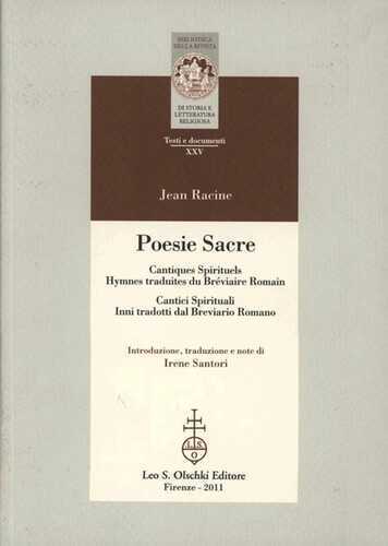 Poesie sacre. Cantici spirituali-Cantiques spirituels. Inni tradotti dal breviario Romano-Hymnes traduites du Bréviaire Romain. Testo francese a front