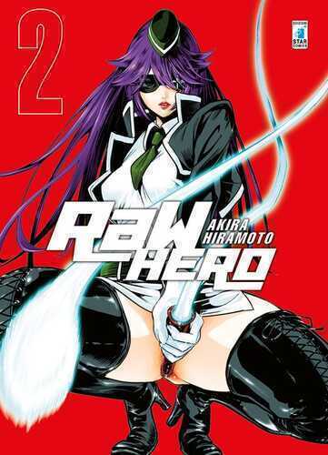 RaW Hero. Vol. 2 — Akira Hiramoto,