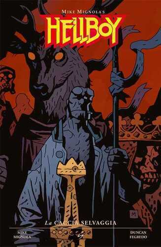 La caccia selvaggia. Hellboy. Vol. 9