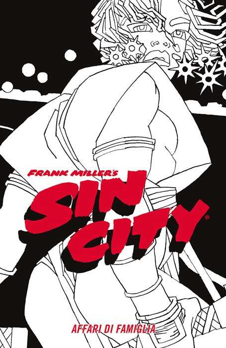 Affari di famiglia. Sin city. Vol. 5