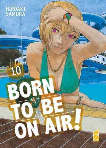 Born to be on air!. Vol. 10