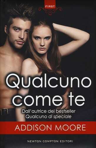 Qualcuno come te — Addison Moore