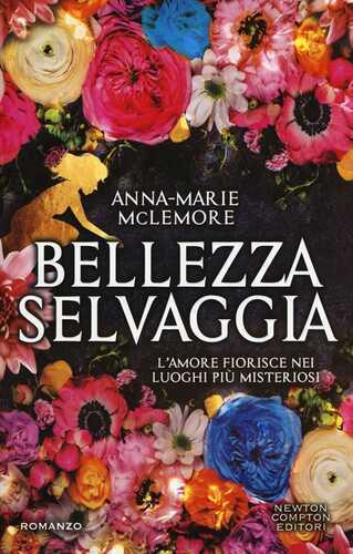 Bellezza selvaggia — Anna-Marie Mclemore