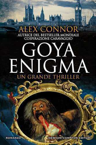 Goya enigma — Alex Connor