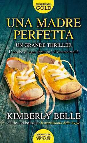 Una madre perfetta — Kimberly Belle
