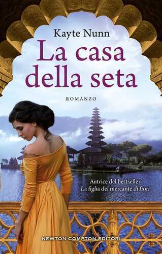 La casa della seta — Kayte Nunn