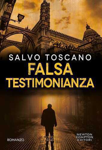 Falsa testimonianza — Salvo Toscano