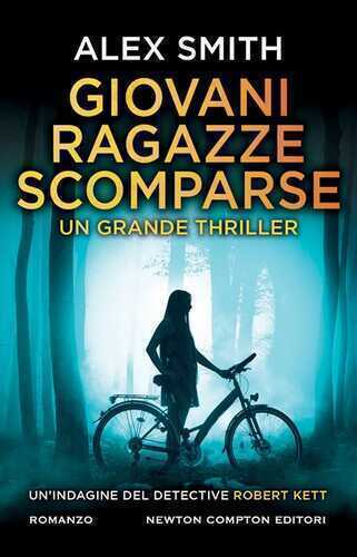 Giovani ragazze scomparse — Alex Smith