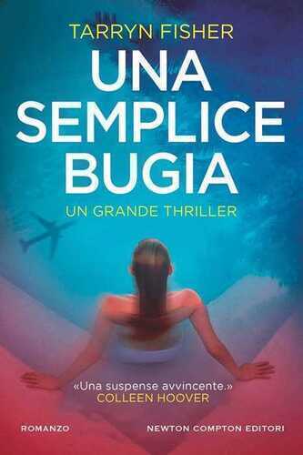 Una semplice bugia — Tarryn Fisher