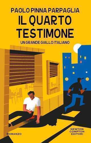Il quarto testimone — Paolo Pinna Parpaglia