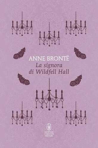 La signora di Wildfell Hall