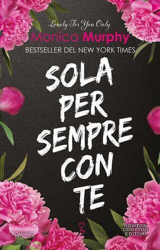 Sola per sempre con te