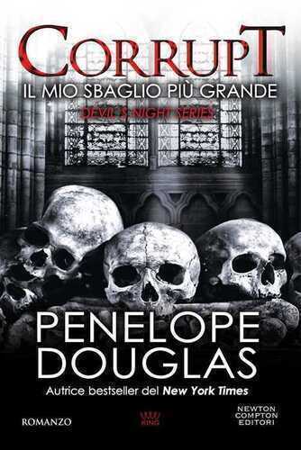 Il mio sbaglio più grande. Corrupt. Devil’s night series