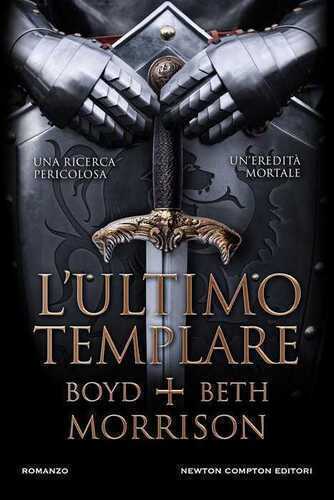 L'ultimo templare — Boyd Morrison,