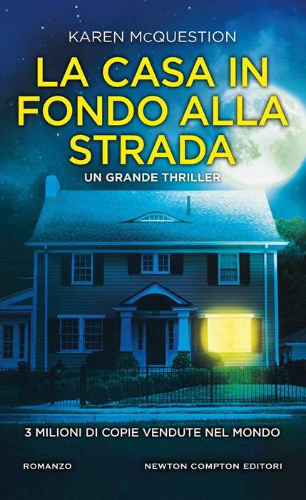 La casa in fondo alla strada
