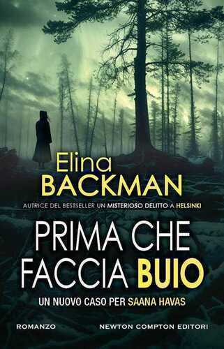 Prima che faccia buio