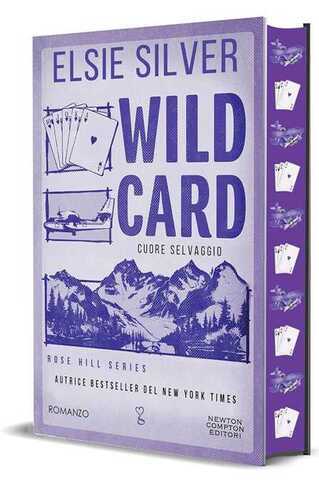 Wild card. Cuore selvaggio