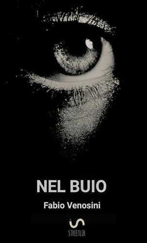 Nel buio — Fabio Venosini