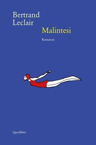 Malintesi — Bertrand Leclair