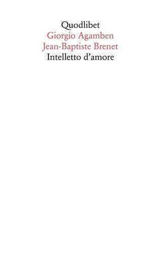 Intelletto d'amore — Giorgio Agamben