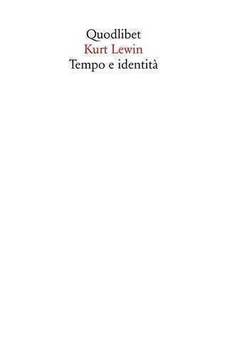 Tempo e identità — Kurt Lewin
