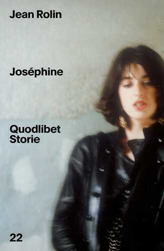 Joséphine — Jean Rolin
