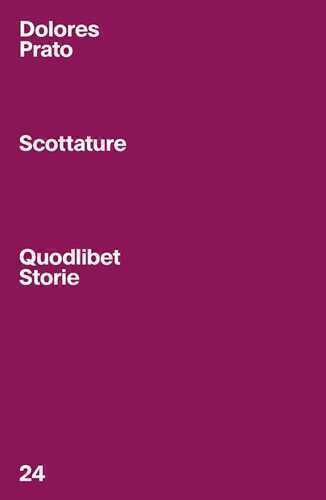 Scottature — Dolores Prato