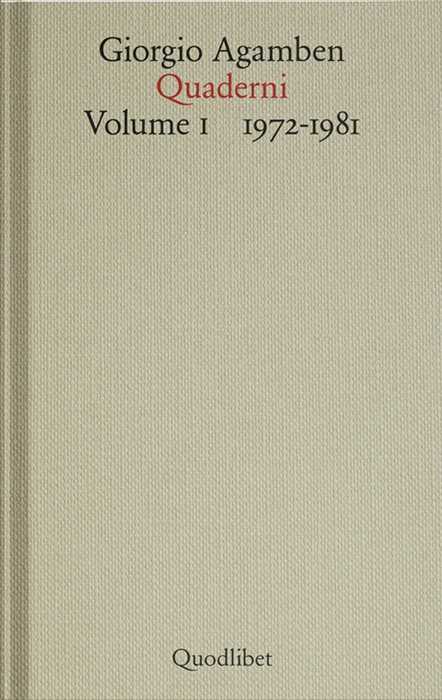 Quaderni. Vol. 1: 1972-1981