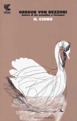Il cigno — Gregor von Rezzori