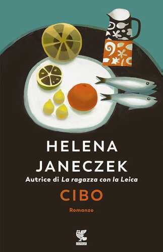 Cibo — Helena Janeczek