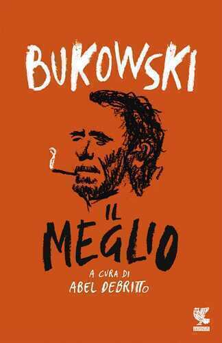 Il meglio — Charles Bukowski