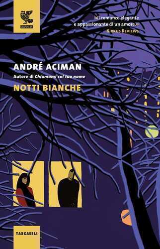 Notti bianche — André Aciman