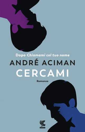 Cercami — André Aciman