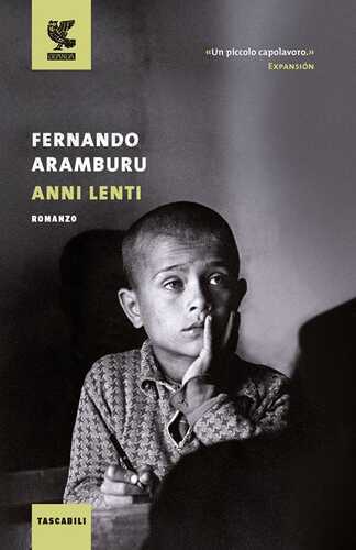 Anni lenti — Фернандо Арамбуру