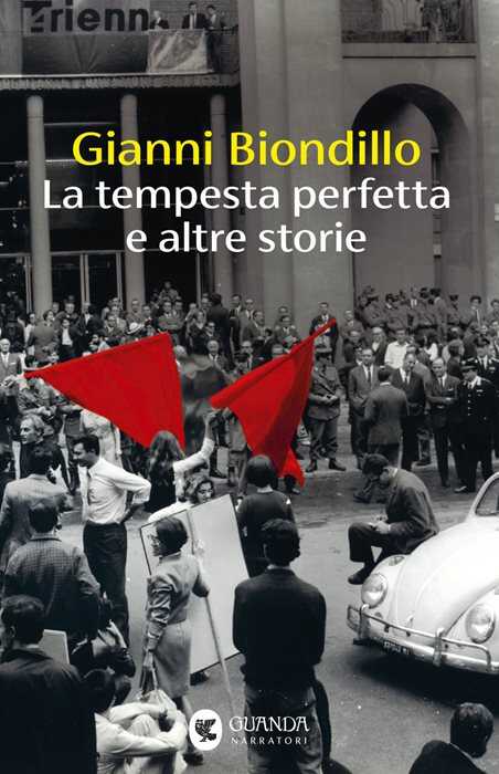 La tempesta perfetta e altre storie
