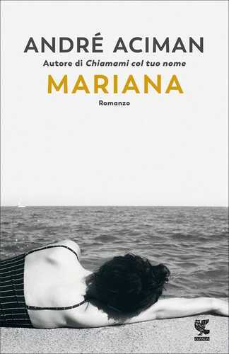 Mariana — André Aciman