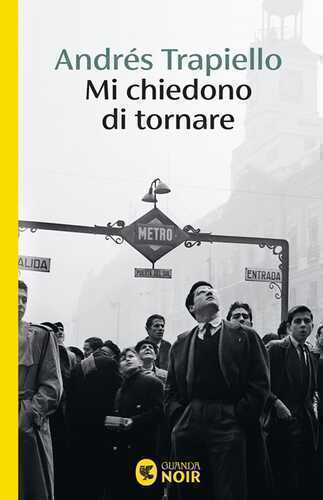 Mi chiedono di tornare