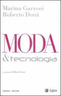 Moda & tecnologia — Marina Garzoni