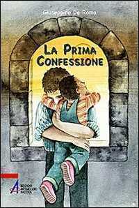 La prima confessione — Giuseppino De Roma