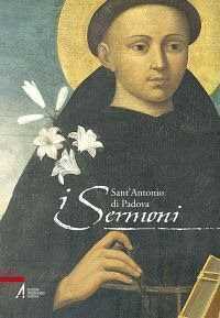 I sermoni — Antonio di Padova (sant')