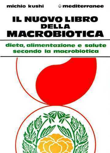 Il nuovo libro della macrobiotica