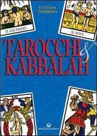 Tarocchi e kabbalah — Luciana Pedirota